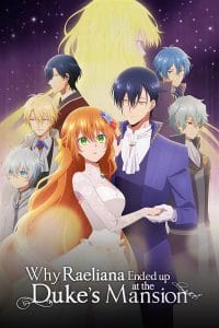 Cover poster of Why Raeliana Ended Up at the Duke's Mansion
